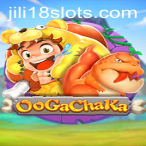 Discover the Exciting World of OoGaChaKa: A Thrilling Adventure with JILI18